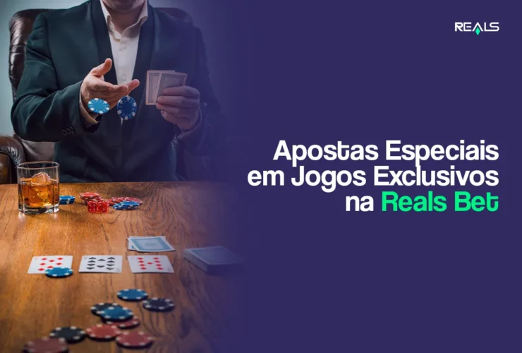 apostas especiais em jogos exclusivos na Reals bet