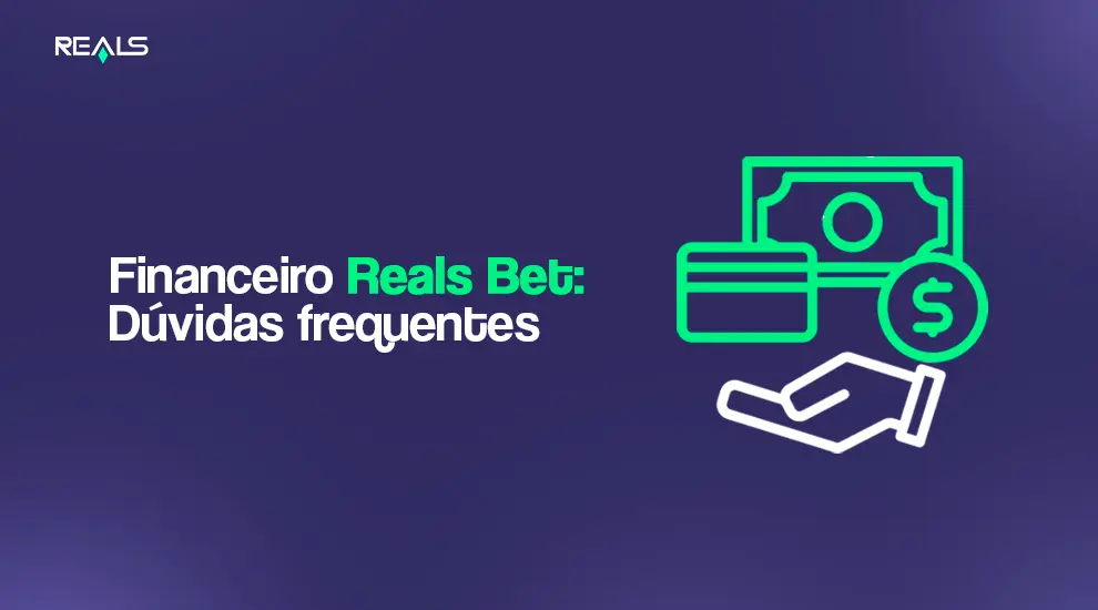 dúvidas sobre depósitos e saques na reals bet