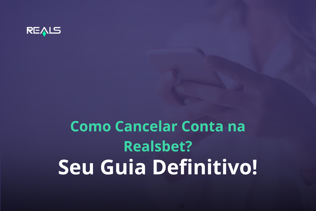 Como Cancelar Conta na Realsbet Brasil? Seu Guia Completo! Realsbet Brasil. Uma mulher usando o celular no fundo da imagem